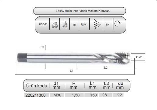 HSSE DIN374/C HELİS MAK.KLVZ. M30x1,5 (6H)